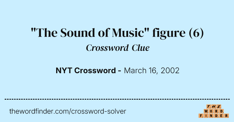 "The Sound of Music" figure crossword clue image