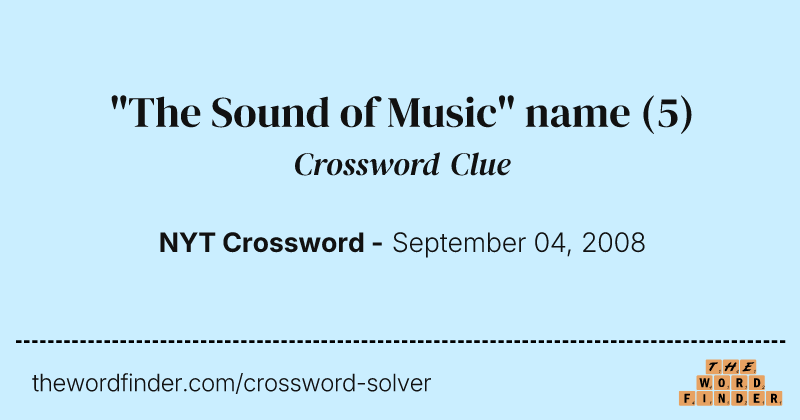 "The Sound of Music" name crossword clue image