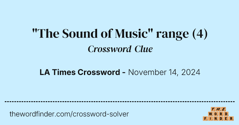 "The Sound of Music" range crossword clue image