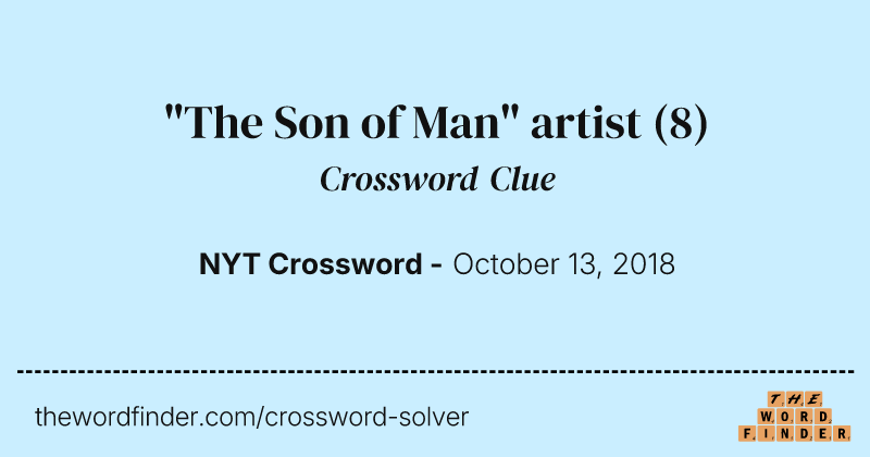 "The Son of Man" artist crossword clue image
