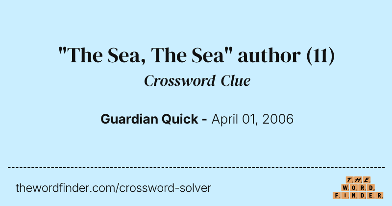 "The Sea, The Sea" author crossword clue image