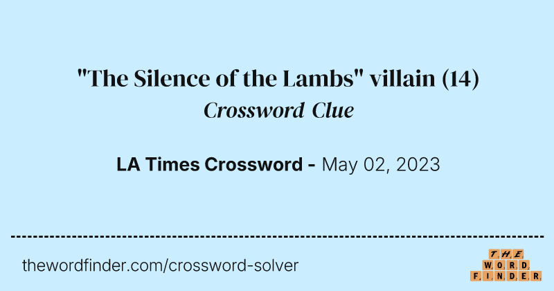 "The Silence of the Lambs" villain crossword clue image