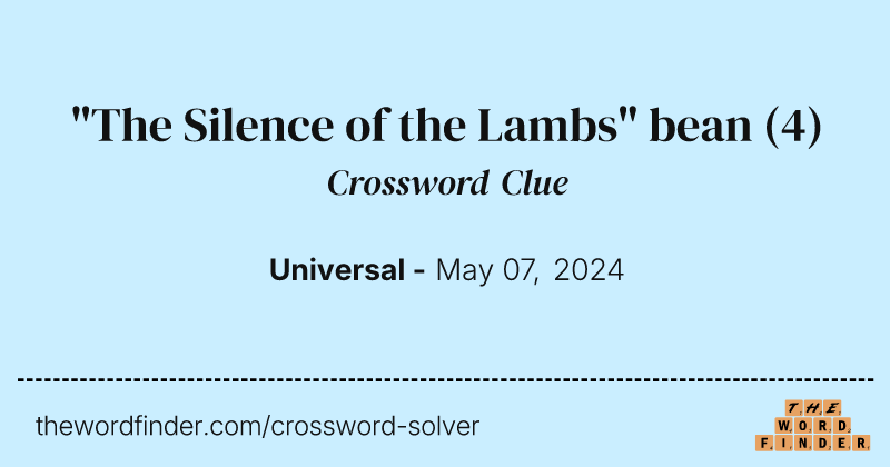 "The Silence of the Lambs" bean crossword clue image
