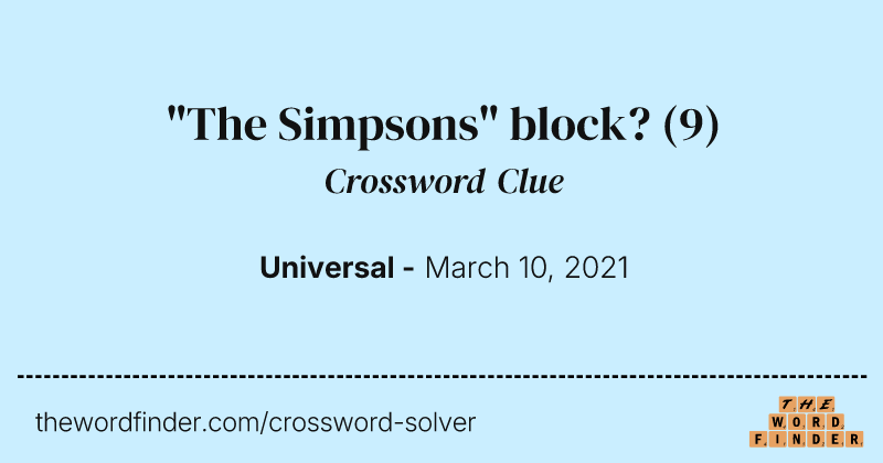 "The Simpsons" block? crossword clue image