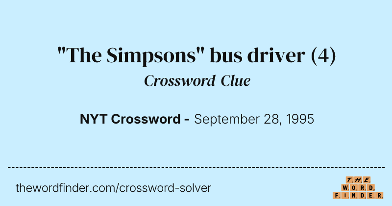 "The Simpsons" bus driver crossword clue image