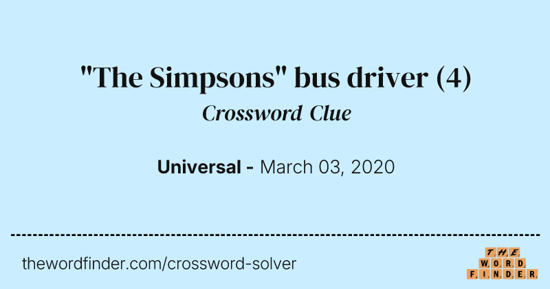 "The Simpsons" bus driver crossword clue image