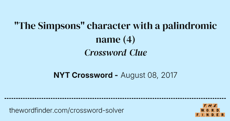 "The Simpsons" character with a palindromic name crossword clue image