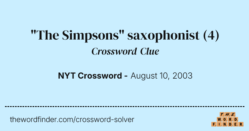 "The Simpsons" saxophonist crossword clue image