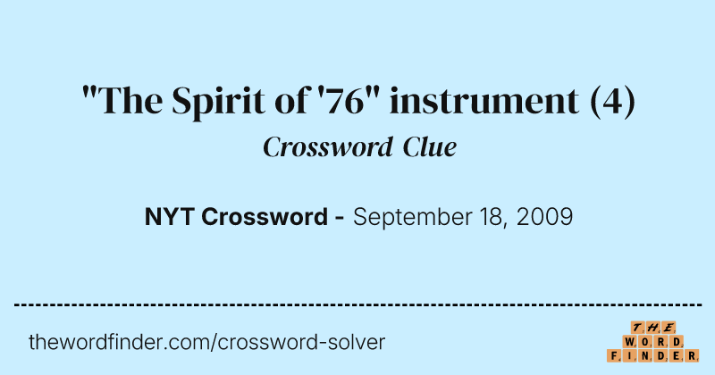 "The Spirit of '76" instrument crossword clue image