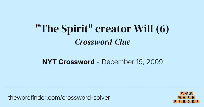 "The Spirit" creator Will crossword clue image
