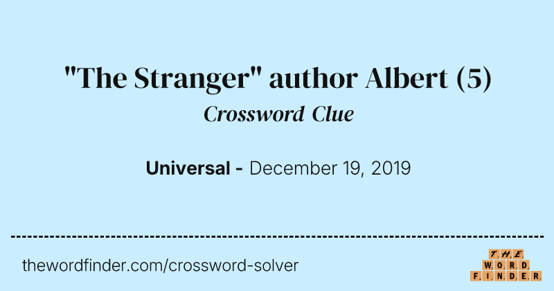 "The Stranger" author Albert crossword clue image