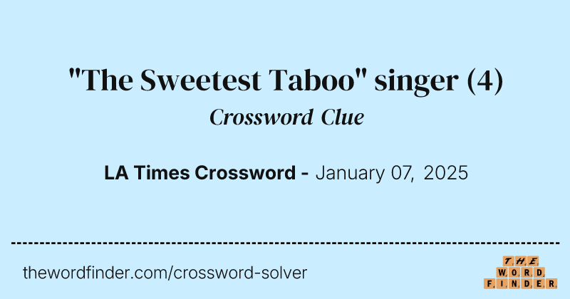 "The Sweetest Taboo" singer crossword clue image