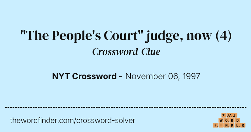 "The People's Court" judge, now crossword clue image