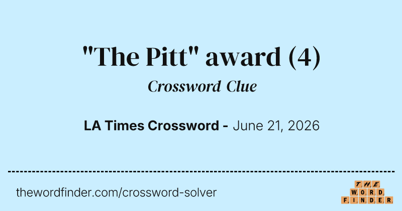 "The Pitt" award crossword clue image