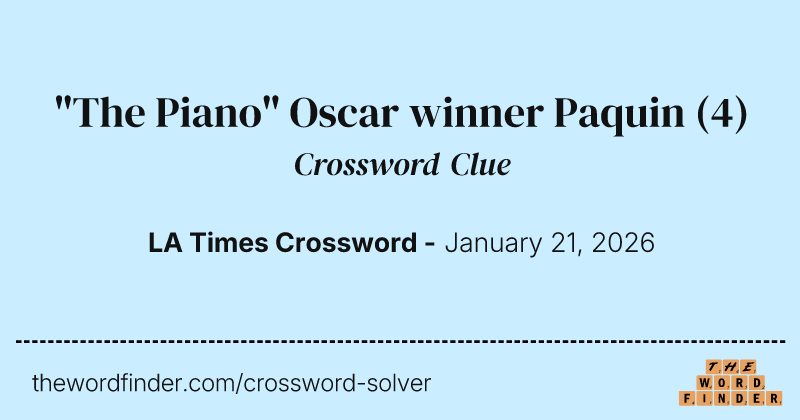 "The Piano" Oscar winner Paquin crossword clue image