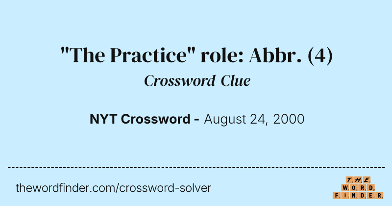 "The Practice" role: Abbr. crossword clue image