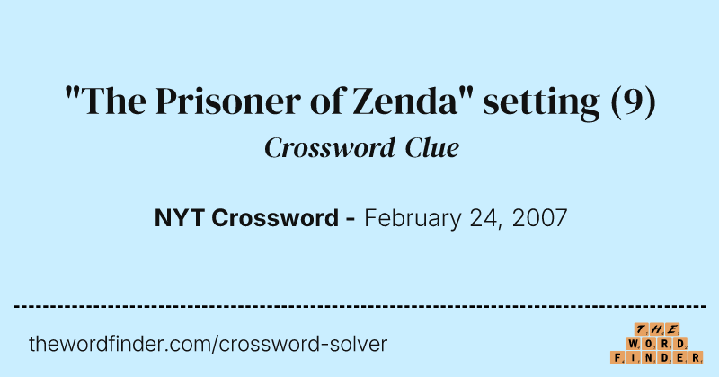 "The Prisoner of Zenda" setting crossword clue image