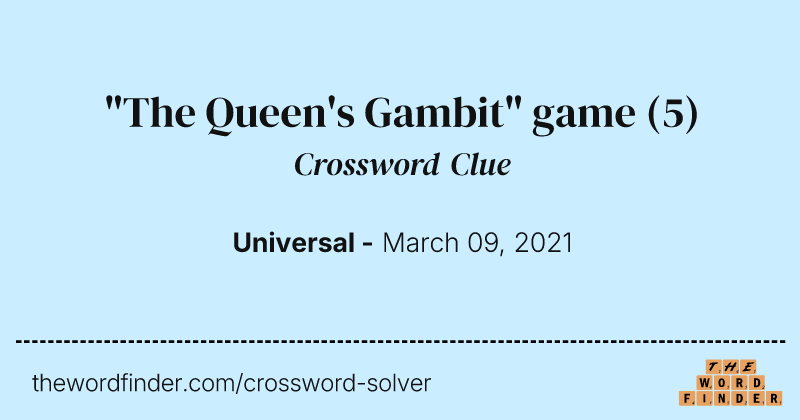 "The Queen's Gambit" game crossword clue image