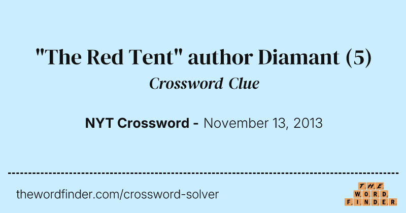 "The Red Tent" author Diamant crossword clue image