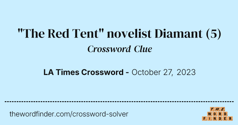"The Red Tent" novelist Diamant crossword clue image