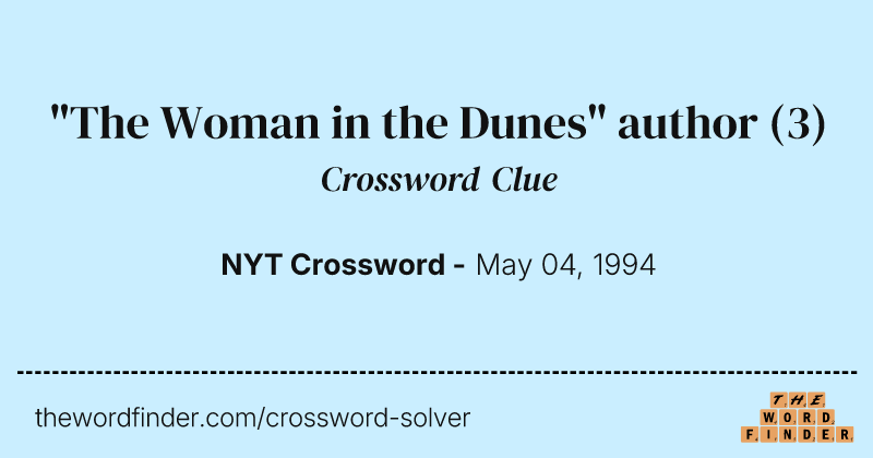 "The Woman in the Dunes" author crossword clue image