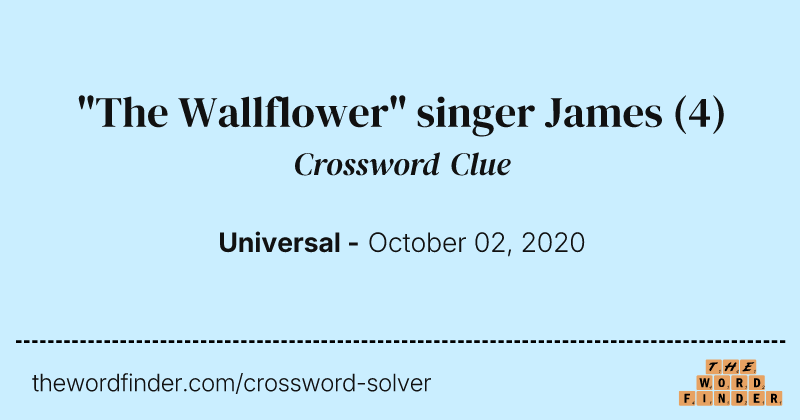 "The Wallflower" singer James crossword clue image