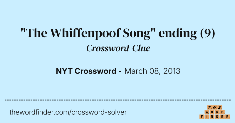 "The Whiffenpoof Song" ending crossword clue image
