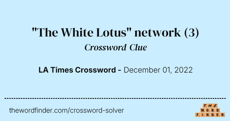 "The White Lotus" network crossword clue image