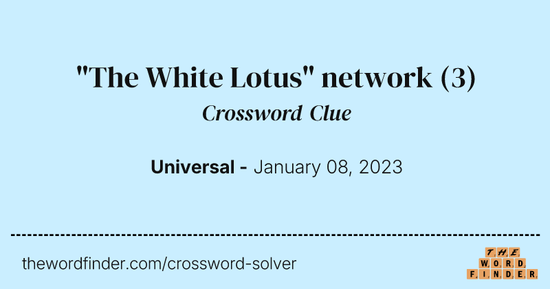 "The White Lotus" network crossword clue image