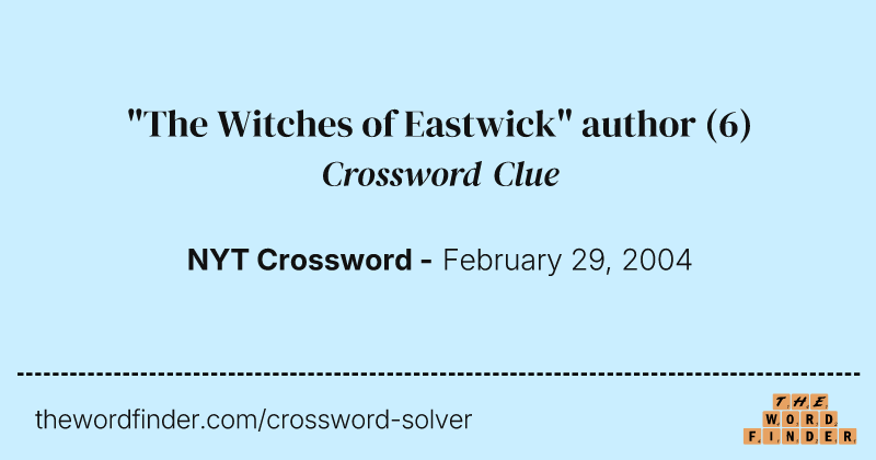 "The Witches of Eastwick" author crossword clue image