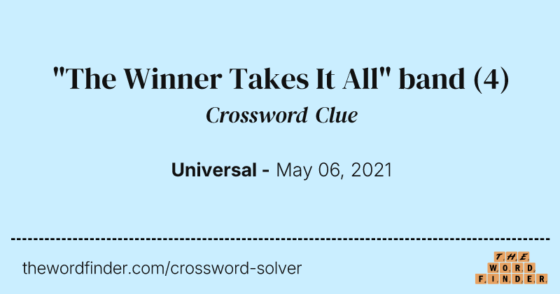 "The Winner Takes It All" band crossword clue image