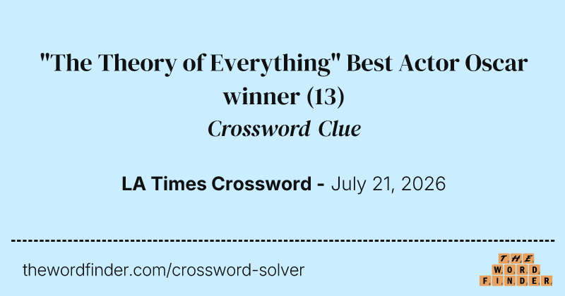 "The Theory of Everything" Best Actor Oscar winner crossword clue image