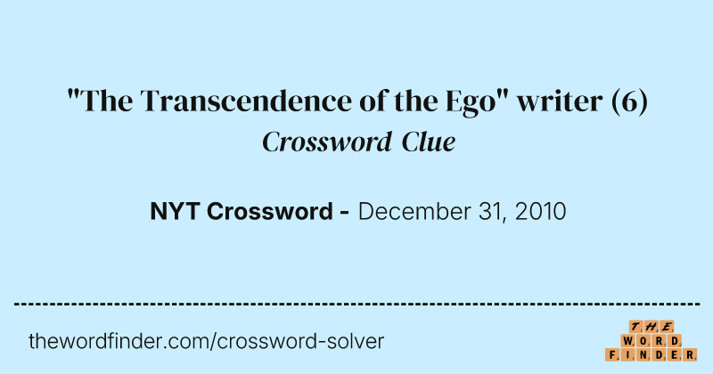 "The Transcendence of the Ego" writer crossword clue image