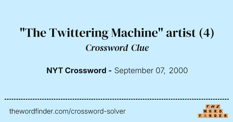 "The Twittering Machine" artist crossword clue image