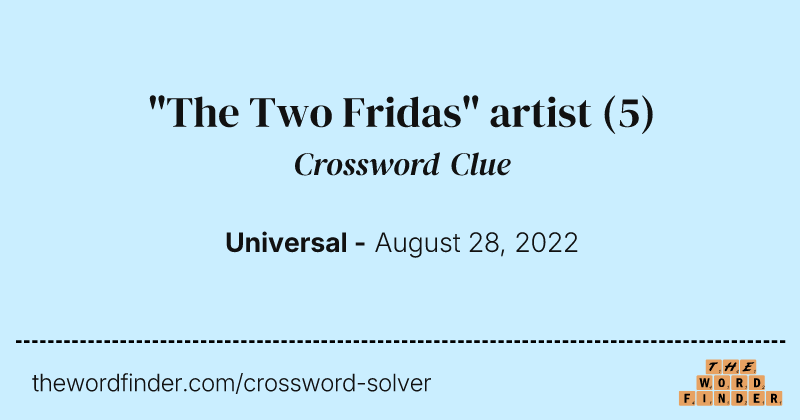 "The Two Fridas" artist crossword clue image