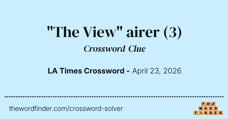 "The View" airer crossword clue image