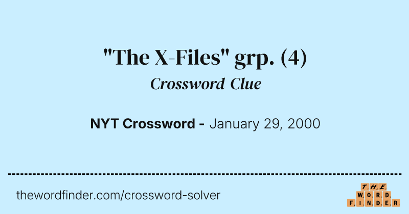"The X-Files" grp. crossword clue image