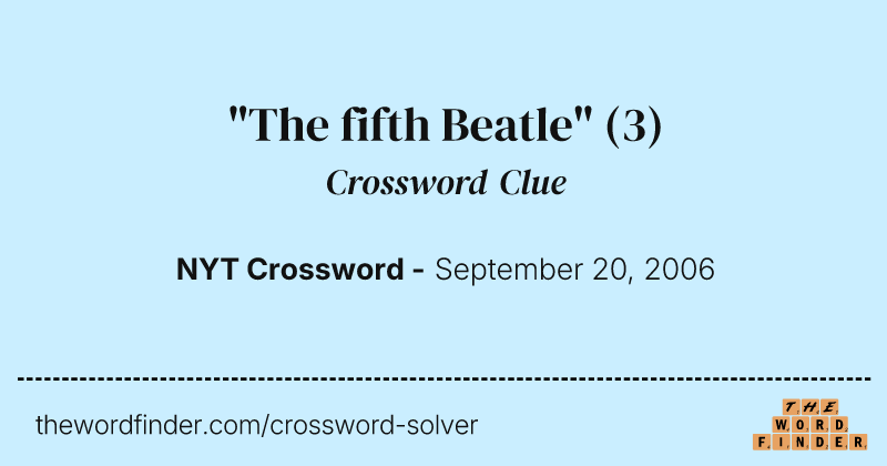 "The fifth Beatle" crossword clue image