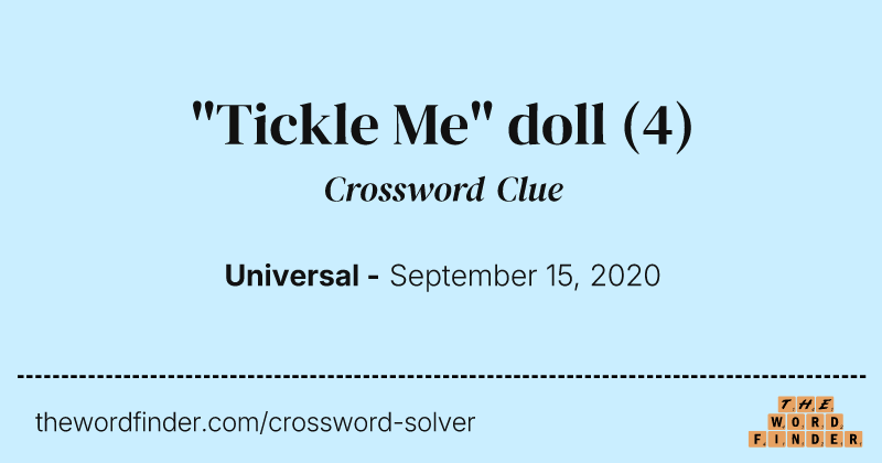 "Tickle Me" doll crossword clue image