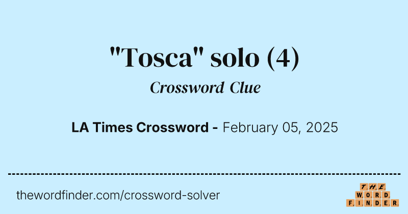 "Tosca" solo crossword clue image