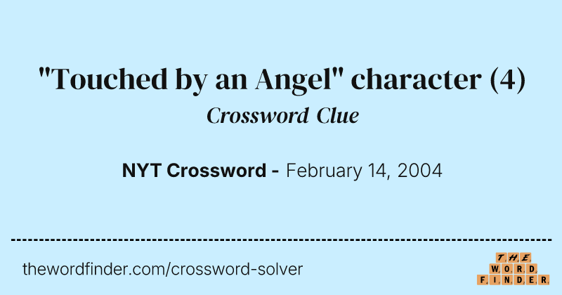 "Touched by an Angel" character crossword clue image