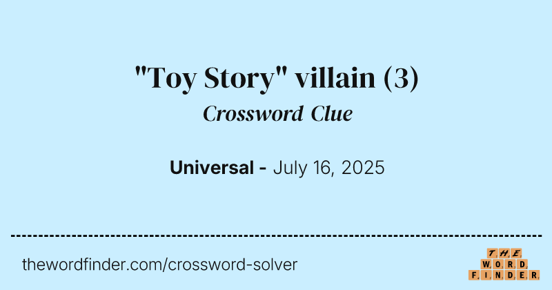 "Toy Story" villain crossword clue image