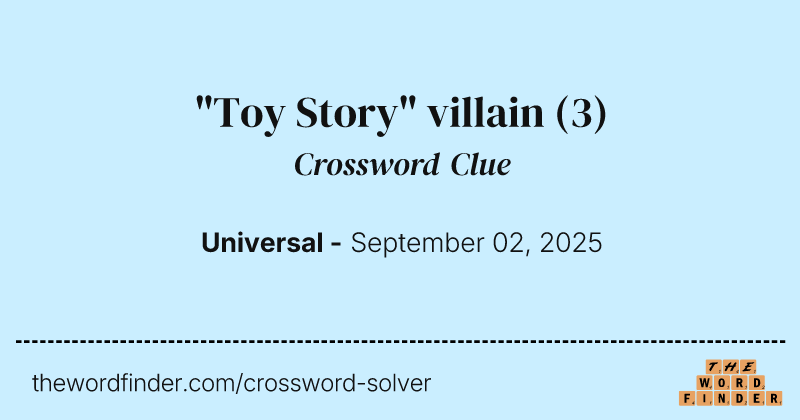 "Toy Story" villain crossword clue image