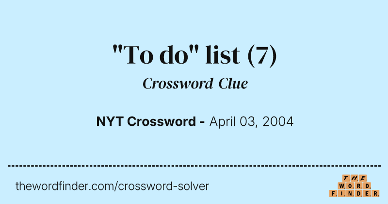 "To do" list crossword clue image