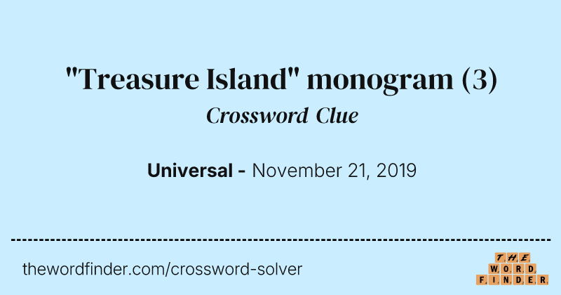 "Treasure Island" monogram crossword clue image