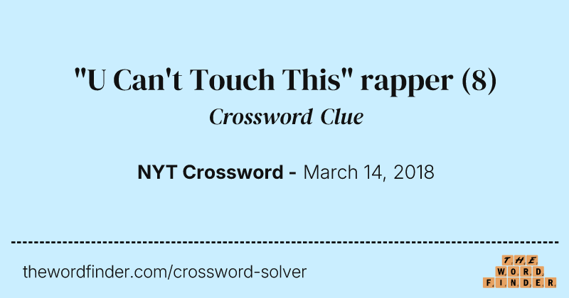 "U Can't Touch This" rapper crossword clue image