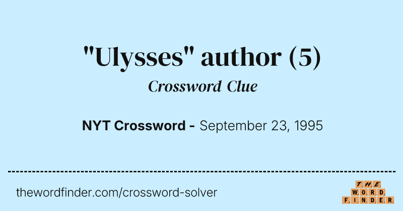 "Ulysses" author crossword clue image