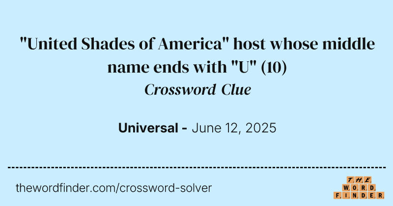 "United Shades of America" host whose middle name ends with "U" crossword clue image