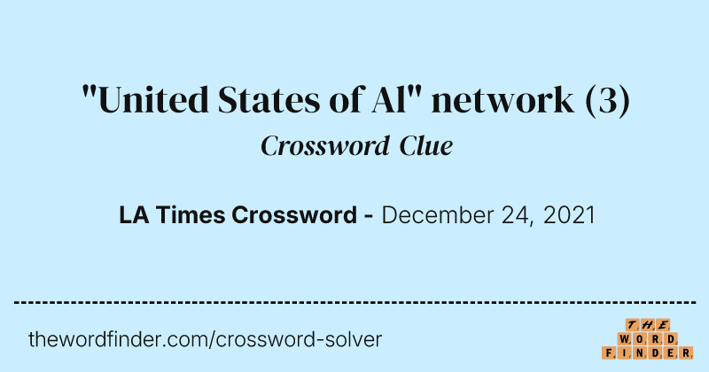 "United States of Al" network crossword clue image