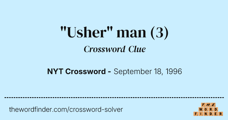 "Usher" man crossword clue image
